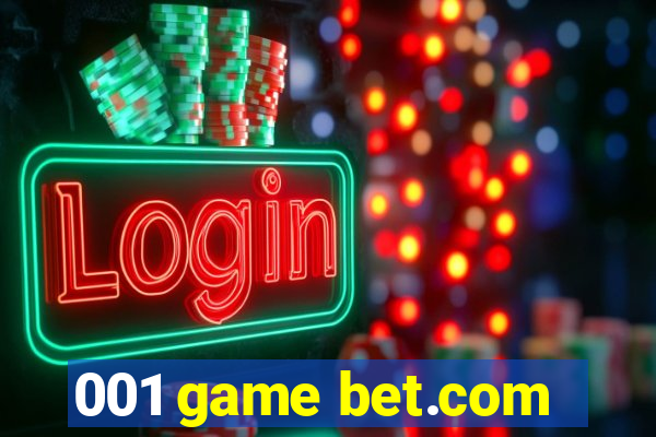 001 game bet.com